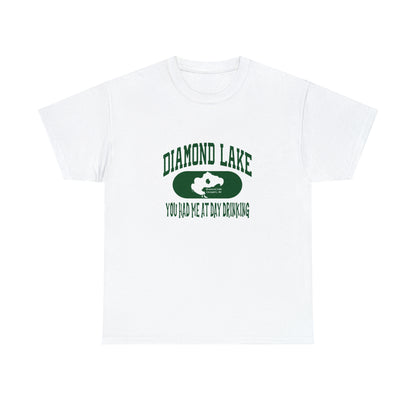 Diamond Lake "You had me" Green Unisex Heavy Cotton Tee